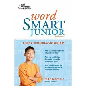 USED-Word Smart Junior, 3rd Edition (Smart Juniors Guide for Grades 6 to 8) by Princeton Review (Paperback)