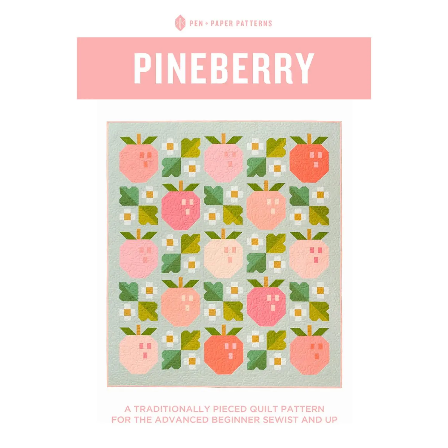 Pineberry Quilt Pattern by Pen + Paper Patterns