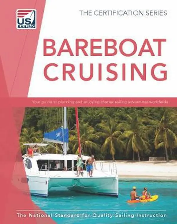 USED-Bareboat Cruising Ed 4 by USSailing (Paperback)