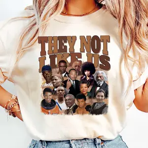 They Not Like Us T-Shirt, Black History Month Tribute Graphic Tee, African American Leaders Empowerment Shirt
