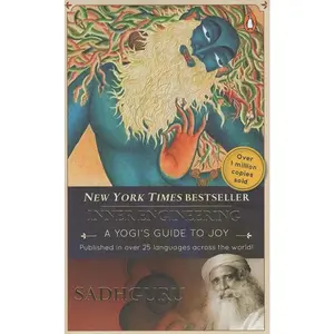 USED-Inner Engineering: A Yogi's Guide to Joy [Paperback] [Jan 01, 2014] SADHGURU by Sadghuru (Paperback)