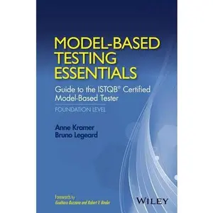 USED-Model-Based Testing Essentials - Guide to the Istqb Certified Model-Based Tester: Foundation Level by Kramer, Anne (Hardcover)