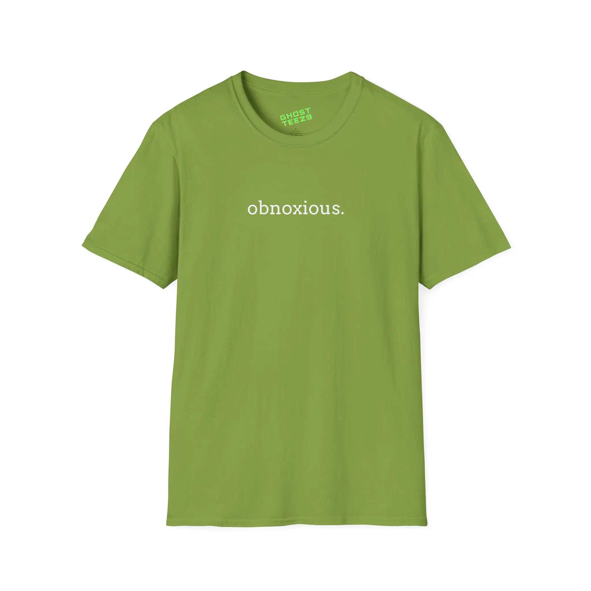 Obnoxious Unisex Tee, Casual Wear, Statement T-shirt, Funny Gift T-shirt, Minimalist Shirt, Trendy Stylish T-shirt, Softstyle T-shirt
