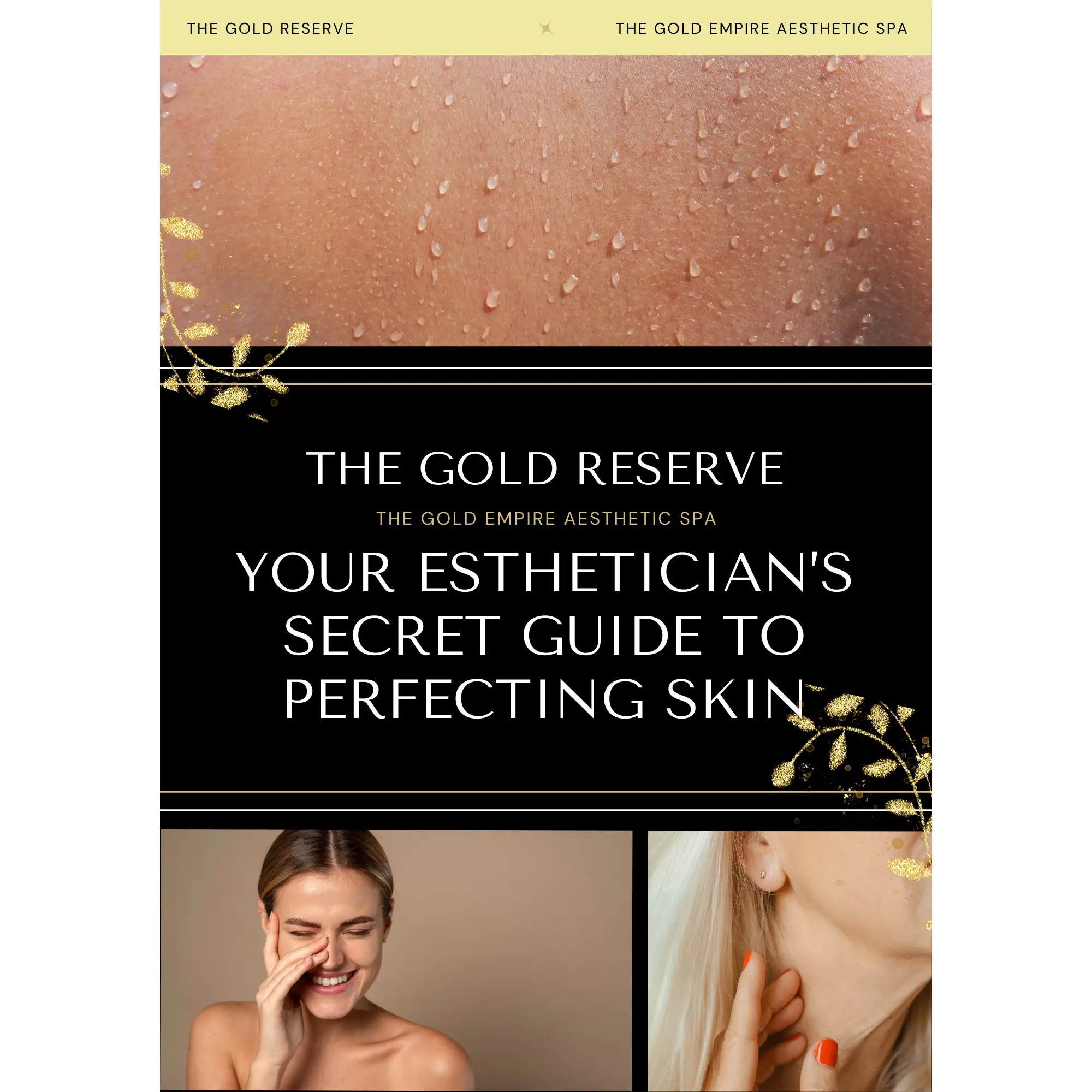 Your Esthetician’s Secret Guide to Perfecting Skin
