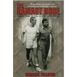 USED-The damage done: twelve years of Hell in a Bangkok prison by Warren FELLOWS (Paperback)