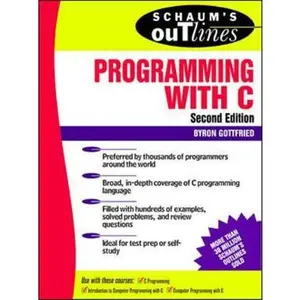 USED-Schaum's Outline of Programming with C by Gottfried, Byron S. (Paperback)