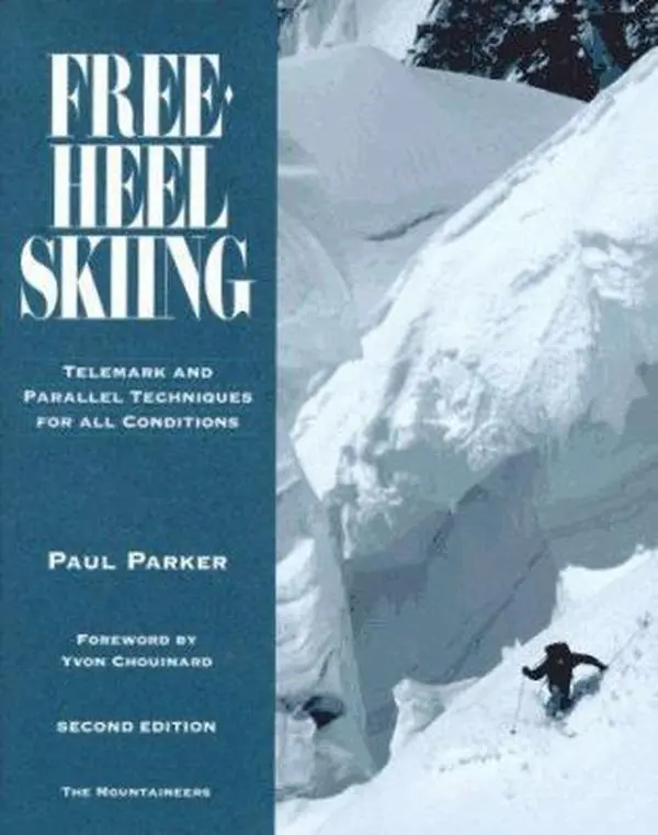 USED Book - Free-Heel Skiing: Telemark and Parallel Techniques for All Conditions by Paul Parker (Paperback) - english