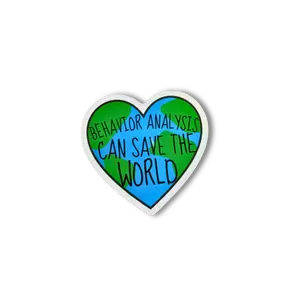 Behavior Analysis Can Save The World Sticker | BCBA Therapist sticker | ABA Therapy sticker | Behavior Analyst | Applied Behavior Analysis