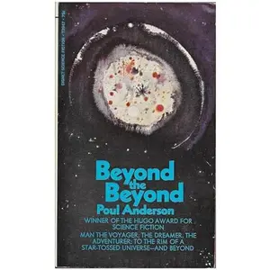 USED-Beyond the Beyond by Poul Anderson (Unknown)