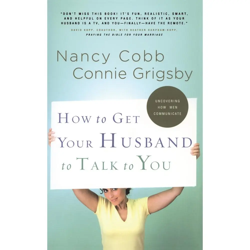 USED Book - How to Get Your Husband to Talk to You by Grigsby, Connie (Paperback) - english