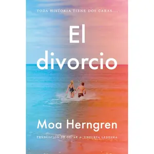 Divorce, The / El divorcio (Spanish edition) by Moa Herngren||Oscar Andres Unzueta Ledesma [Paperback Book]