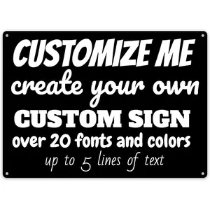Custom Sign - Make Your Own Customized Sign - Personalized Create Your Own Design - Choose Colors and Fonts - Various Sizes - Made in USA