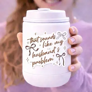 That sounds like my husbands problem Waterproof Holographic Vinyl Sticker 2 Inch Durable Weatherproof Scratch Resistant for Water Bottles Tumblers Laptops Notebooks