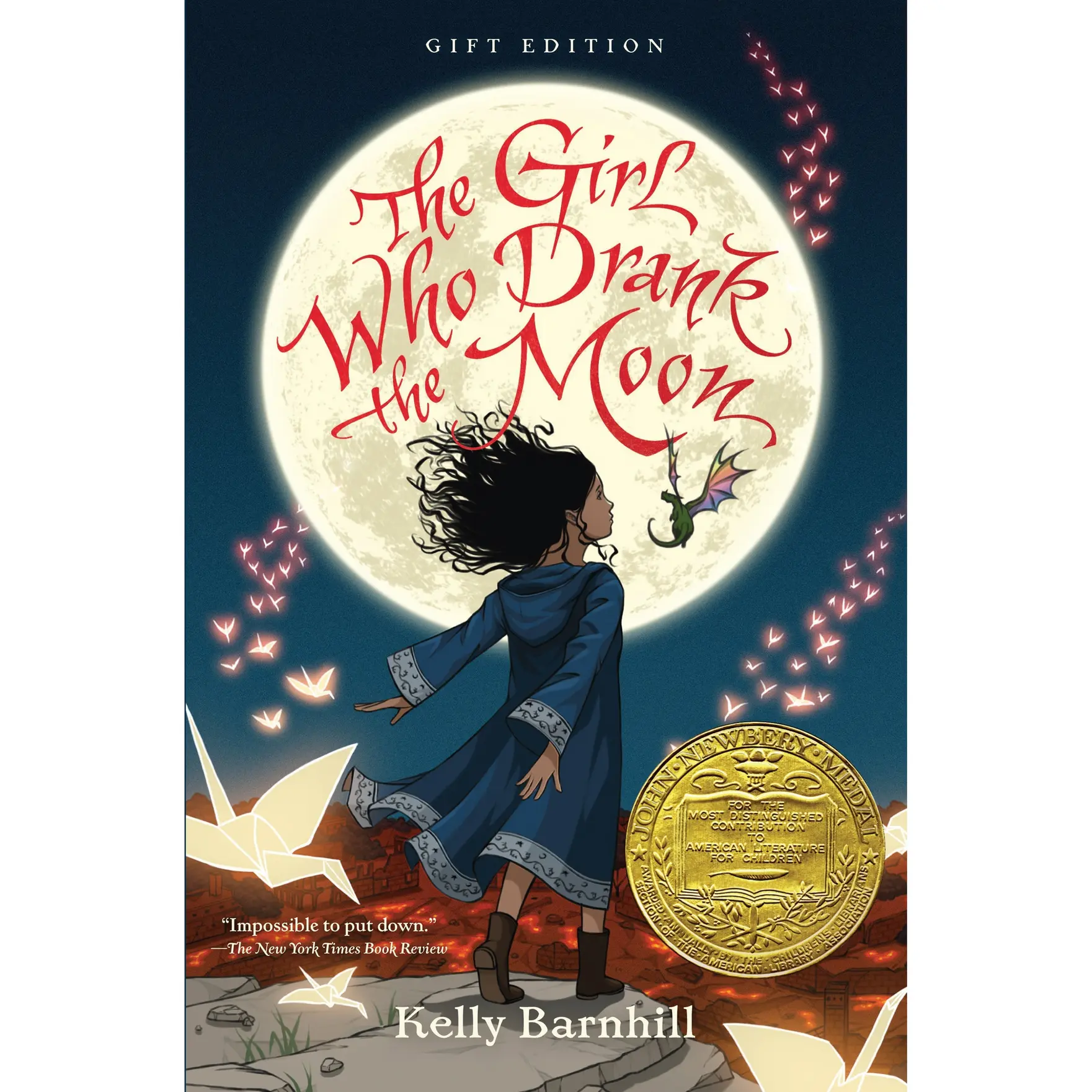The Girl Who Drank the Moon (Winner of the 2017 Newbery Medal) - Gift Edition by Kelly Barnhill [Hardcover Book]