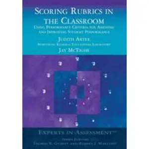 USED-Scoring Rubrics in the Classroom: Using Performance Criteria for Assessing and Improving Student Performance by Arter, Judith A. (Paperback)