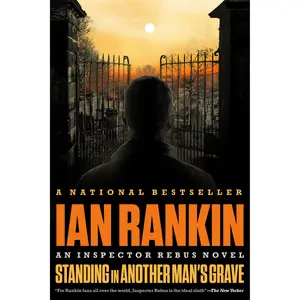 Standing in Another Man's Grave by Ian Rankin [Paperback Book]