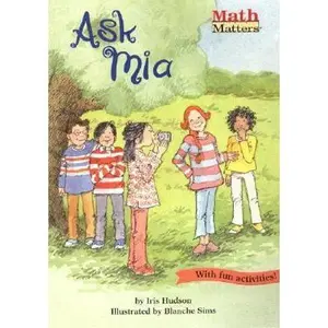 USED-Ask Mia (Math Matters) by Iris Hudson (Paperback)