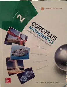 USED-Core-Plus Mathematics, Course 2 Teacher's Guide Part B by Christian R Hirsch, James T Fey, Eric W Hart, Harold L Schoen, Ann E Watkins (Unknown)