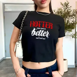 Hotter Than Your Ex Baby Tee Y2k Women's Fitted Tee Cute Girly Funny Meme Tee Trendy Crop Top Gift For Her Custom Y2k Fashion Gf Gift