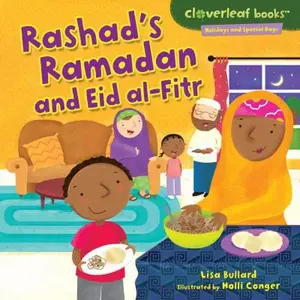 Rashad's Ramadan and Eid Al-Fitr by Bullard, Lisa (Library Binding) - Used