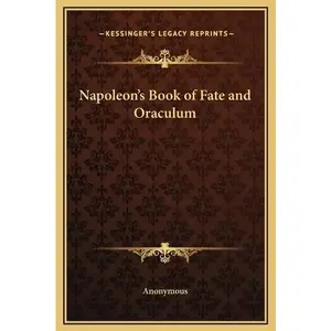 Napoleon's Book of Fate and Oraculum - Hardcover