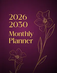 2026-2030 Monthly Planner 5 Years January 2026 through December 2030 60 Months Two Pages Per Month with Yearly Motivational Quotes