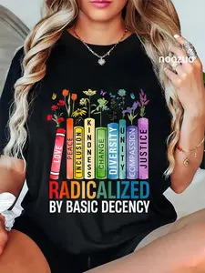 100% Cotton Unisex Book Flower Radicalized By Basic Decency Feminist Lgbt T-Shirt Casual Top