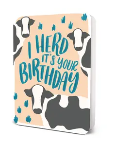 I Herd It's Your Birthday Deluxe Greeting Card
