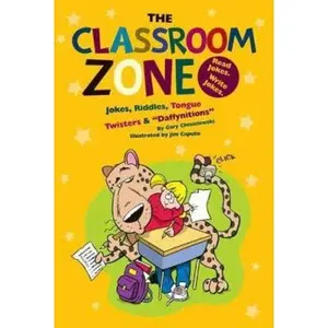 USED-Classroom Zone: Jokes, Riddles, Tongue Twisters & Daffynitions by Chmielewski, Gary (Library Binding)