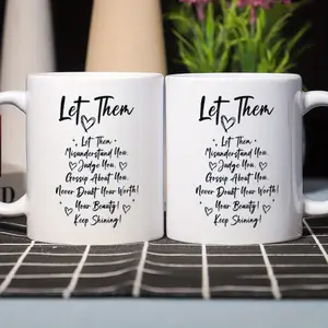 1pc 11oz Let Them Birthday Gift, Christmas Gift, Self Love Keep Shining Motivational Coffee Mug