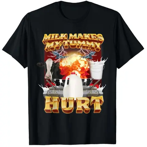 Milk Makes My Tummy Hurt Oddly Specific Dank Meme T-Shirt, vintage unisex,funny shirts for women, funny tee shirt,meme shirts, vintage clothing Menswear Top