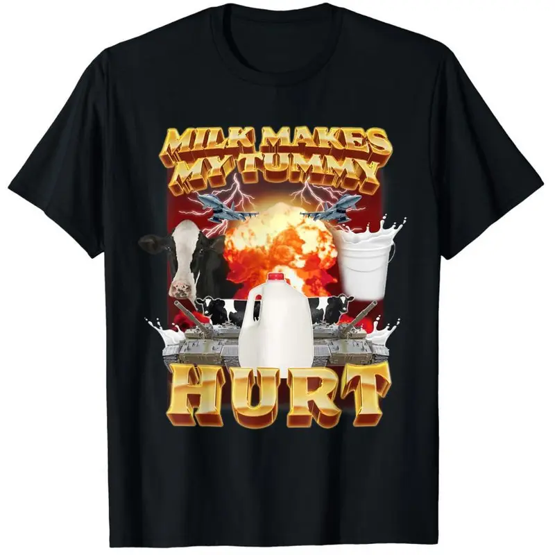 Milk Makes My Tummy Hurt Oddly Specific Dank Meme T-Shirt, vintage unisex,funny shirts for women, funny tee shirt,meme shirts, vintage clothing Menswear Top