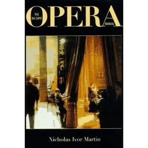 USED-The Da Capo Opera Manual by Nicholas Ivor Martin (Paperback)