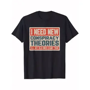 Men's 'I Need New Conspiracy Theories' Graphic Tee - 100% Cotton, Casual Black T-Shirt with Red & White Print, Machine Washable,   , Regular Fit, Perfect for Casual Attire & Gifts