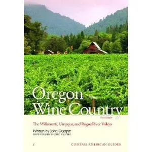 USED-Compass American Guides: Oregon Wine Country, 1st Edition (Full-color Travel Guide) by Fodor's (Paperback)