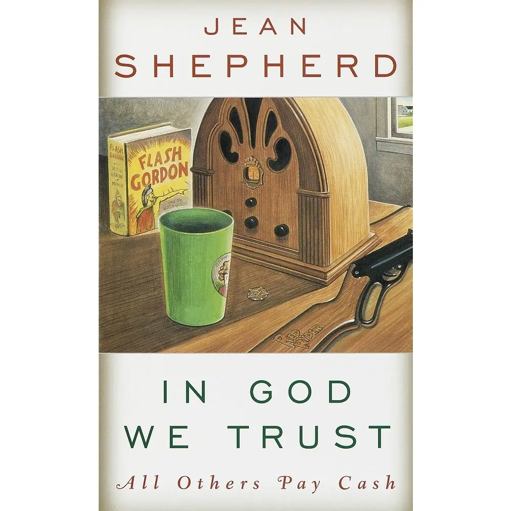 USED Book - In God We Trust: All Others Pay Cash by Shepherd, Jean (Paperback) - english