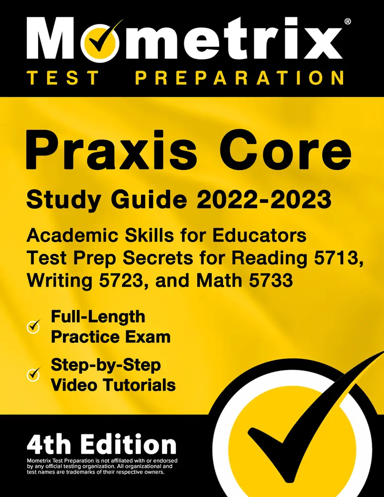 USED Book - Praxis Core Study Guide 2022-2023 - Academic Skills for Educators Test Prep Secrets for Reading 5713, Writing 5723, and Math 5733, Full-Length Practic by Matthew Bowling (Paperback) - english