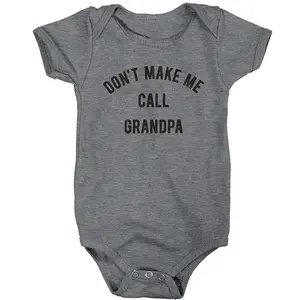 Newborn Onesies Don't Make Me Call Grandpa, Cute Baby Onesie, Baby Shower Gift, Grandparent Baby Announcement Onesie, Baby Clothes, Coming Home Cute Outfit, Funny Baby Onesie BodySuit or Toddler T-Shirt, Gift for kids, Gift for new moms funny baby