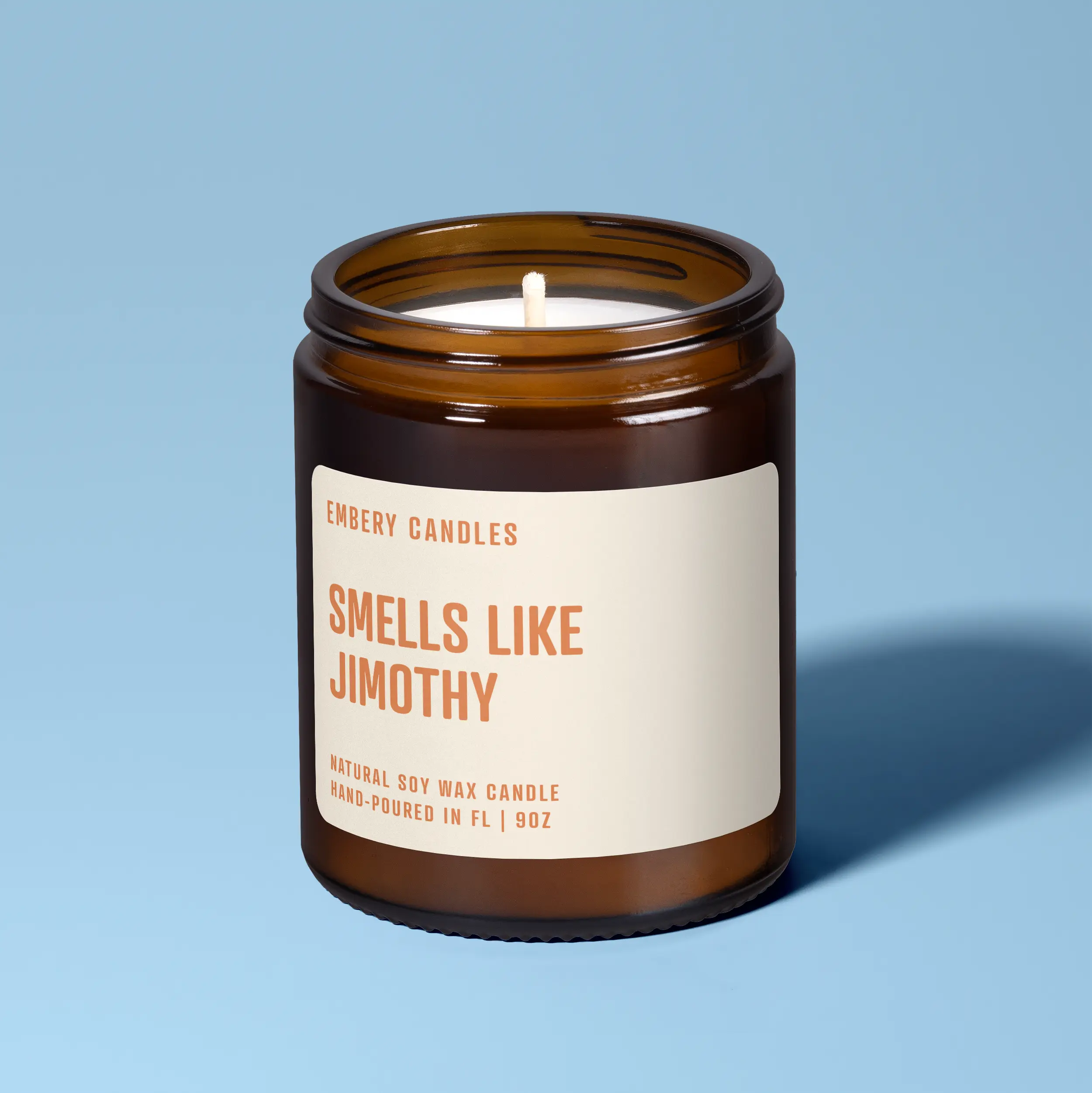 Smells Like Jimothy | Soy Wax Scented Candle