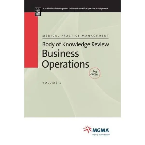USED Book - Body of Knowledge: Business Operations by MGMA (Paperback) - english