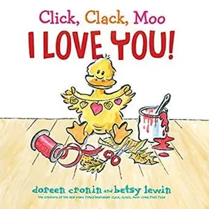 USED Book - Click, Clack, Moo I Love You! by Doreen Cronin (Paperback)