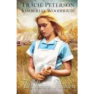 USED Book - All Things Hidden by Peterson, Tracie (Paperback) - english