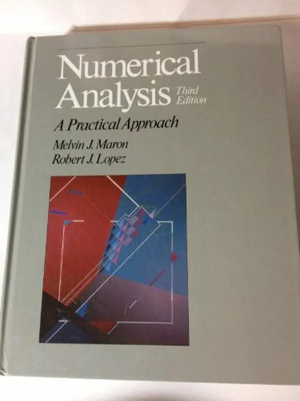 Used Numerical Analysis: A Practical Approach Hardcover by Melvin J. Maron - Ideal for Computer Science, Mathematics, Algorithms, Engineering Studies