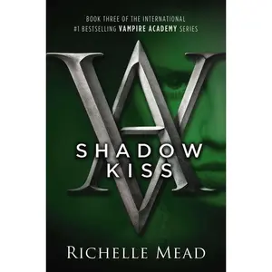 USED-Shadow Kiss: A Vampire Academy Novel by Mead, Richelle (Paperback)