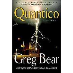 USED-Quantico by Greg Bear (Paperback)