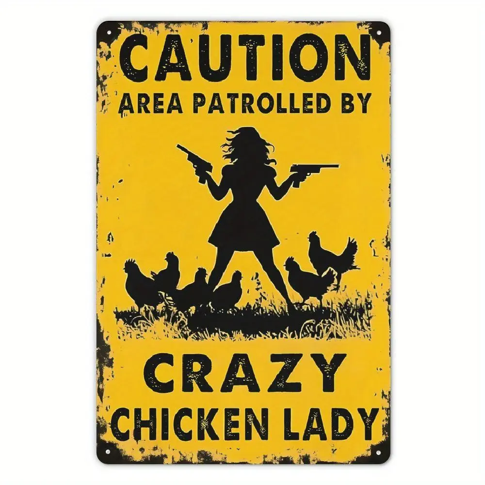 Chicken Metal Sign Caution Area Patrolled By Crazy Chicken Lady Vintage Tin Signs Funny Chicken Sign For Bar Coffee Shop Chicken Coop Farm Wall Decor Sign