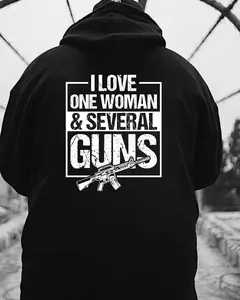 I Love One Woman and Several Firearms Funny Gun Owner Hoodie – Tactical Humor Sweatshirt for Men, Pro 2A Apparel