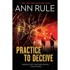 USED-Practice to Deceive by Rule, Ann (Paperback)