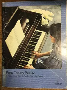 USED-Easy Piano Praise: 25 Praise Songs-easy to Play for Home or Church by Harlan Rogers (Unknown)