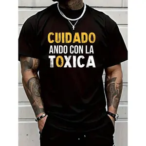 100% Cotton Care Ando With Toxica Spanish Saying Couple Matching T-Shirt